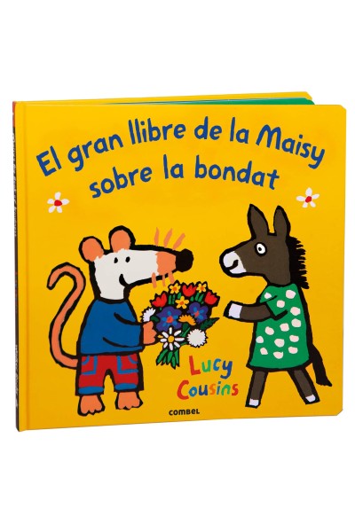 EL GRAN LLIBRE DE LA MAISY SOBRE LA BONDAT