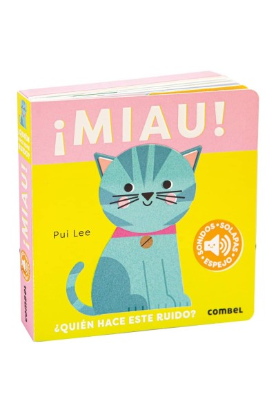 MIAU QUIEN HACE ESTE RUIDO