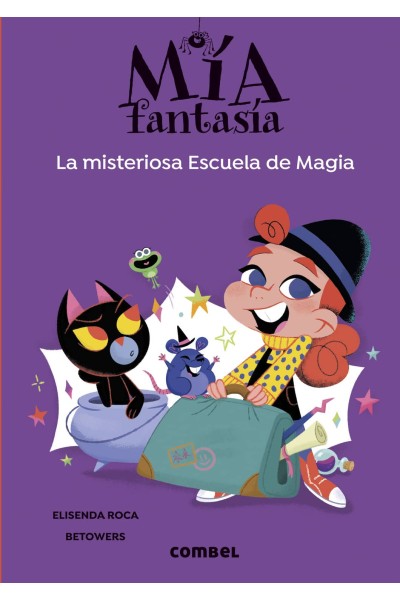 LA MISTERIOSA ESCUELA DE MAGIA - MIA FANTASIA 8