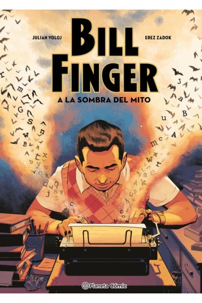 BILL FINGER A LA SOMBRA DE UN MITO