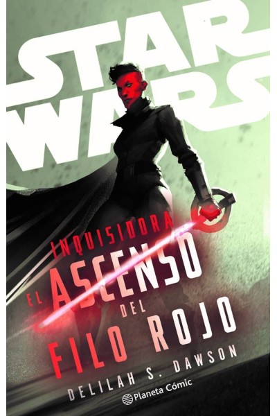 STAR WARS INQUISIDORA EL ASCENSO DEL FILO ROJO NOVELA