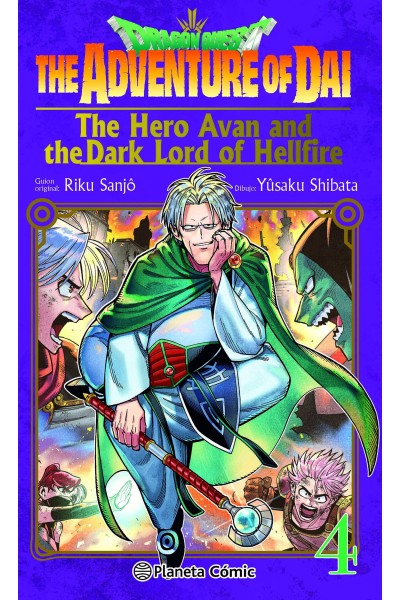 DRAGON QUEST: THE ADVENTURE OF DAI. THE HERO AVAN AND THE DARK LORD OF HELLFIRE