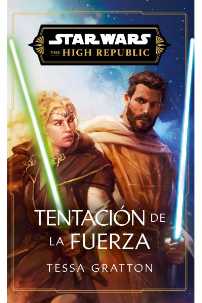 STAR WARS. HIGH REPUBLIC III: TEMPTATION OF THE FORCE (NOVELA)