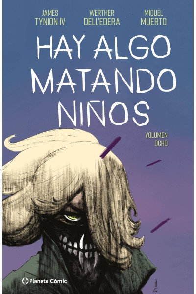 HAY ALGO MATANDO NIÑOS Nº 08