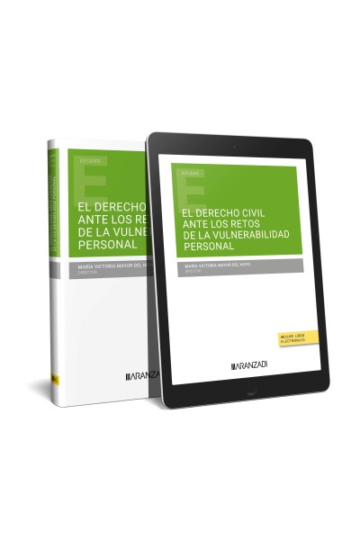 EL DERECHO CIVIL ANTE LOS RETOS DE LA VULNERABILIDAD PERSONAL