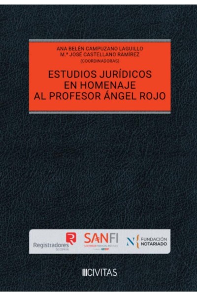 ESTUDIOS JURIDICOS EN HOMENAJE AL PROFESOR ÁNGEL ROJO (3 VOL.)
