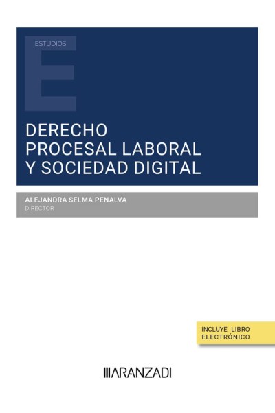 DERECHO PROCESAL LABORAL Y SOCIEDAD DIGITAL