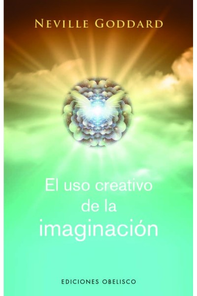 EL USO CREATIVO DE LA IMAGINACIÓN