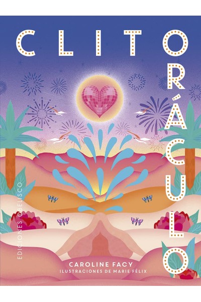 CLITORÁCULO + CARTAS