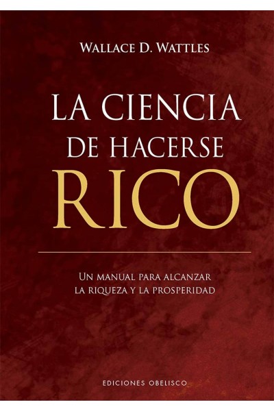 LA CIENCIA DE HACERSE RICO