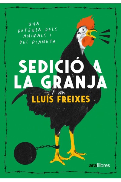 SEDICIÓ A LA GRANJA