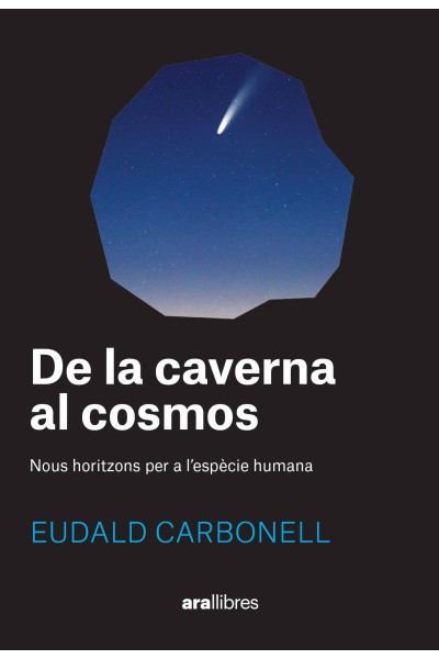 DE LA CAVERNA AL COSMOS