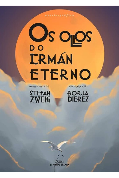 OS OLLOS DO IRMÁN ETERNO (NOVELA GRÁFICA)
