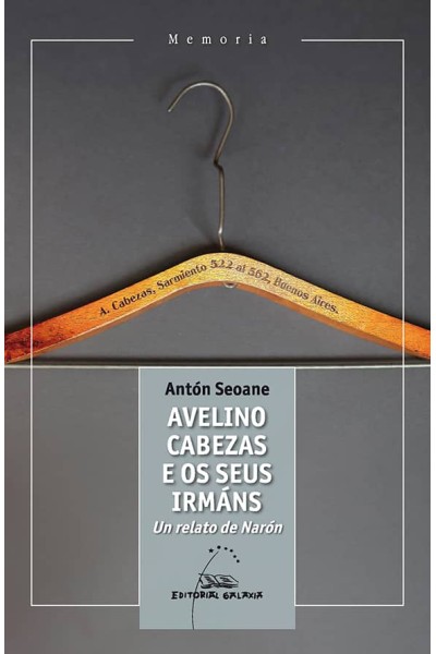 AVELINO CABEZAS E OS SEUS IRMÁNS. UN RELATO DE NARÓN