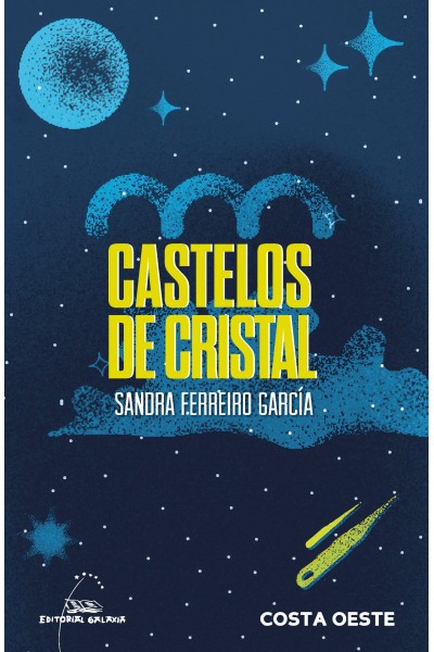 (G).CASTELOS DE CRISTAL.(COSTA OESTE)