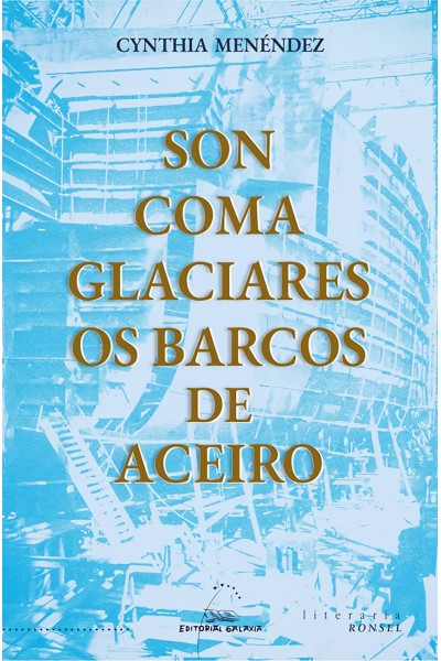 SON COMA GLACIARES OS BARCOS DE ACEIRO