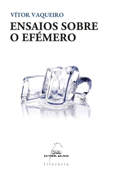 (G).ENSAIOS SOBRE O EFEMERO.(LITERARIA)