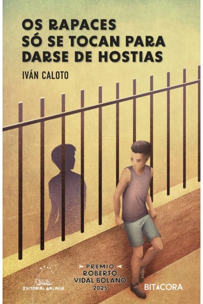 OS RAPACES SÓ SE TOCAN PARA DARSE DE HOSTIAS