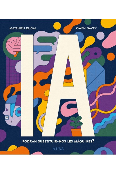 IA PODRAN SUBSTITUIR-NOS LES MÀQUINES?