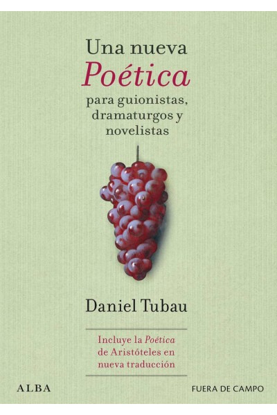 UNA NUEVA POÉTICA PARA GUIONISTAS, DRAMATURGOS Y NOVELISTAS