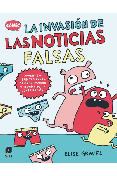 LA INVASIÓN DE LAS NOTICIAS FALSAS