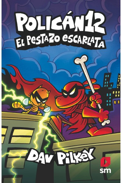POLICÁN 12: EL PESTAZO ESCARLATA