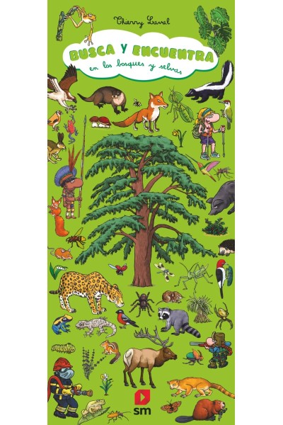 BUSCA Y ENCUENTRA EN LOS BOSQUES Y SELVAS