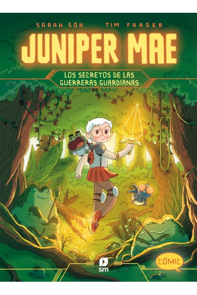 JUNIPER MAE 2: LOS SECRETOS DE LAS GUERRERAS GUARDIANAS