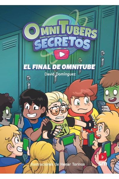 OMNITUBERS SECRETOS 4: EL FINAL DE OMNITUBE