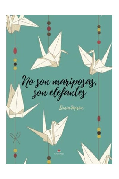 NO SON MARIPOSAS, SON ELEFANTES