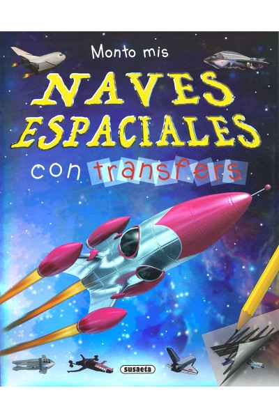 MONTO MIS NAVES ESPACIALES CON TRANSFERS