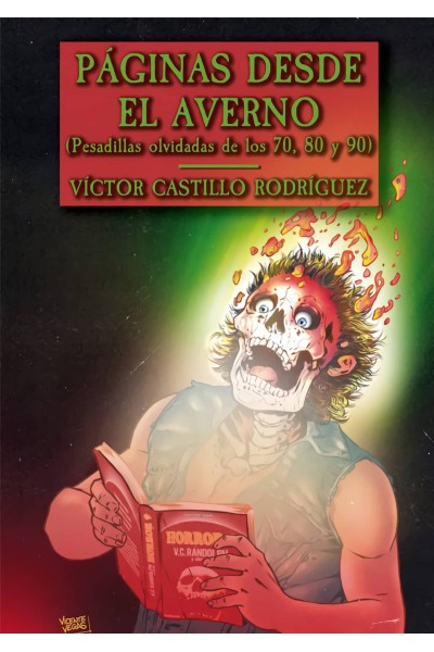 PÁGINAS DESDE EL AVERNO (PESADILLAS OLVIDADAS DE LOS 70, 80 Y 90)