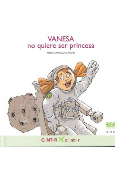 VANESA NO QUIERE SER PRINCESA