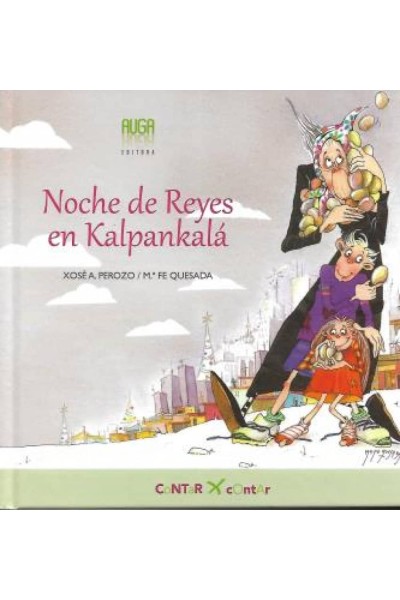NOCHE DE REYES EN KALPANKALÁ
