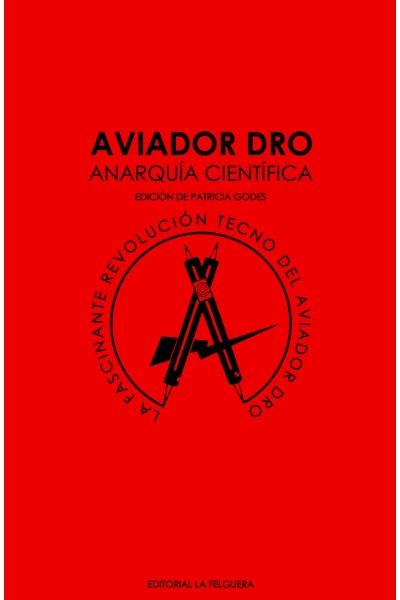 AVIADOR DRO. ANARQUIA CIENTIFICA