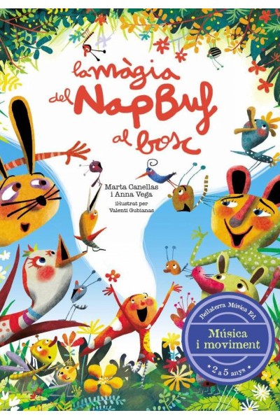 LA MÀGIA DEL NAP BUF AL BOSC