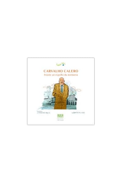 CARVALHO CALERO, FRONTE AO ESPELLO DA MEMORIA-GALLEGO