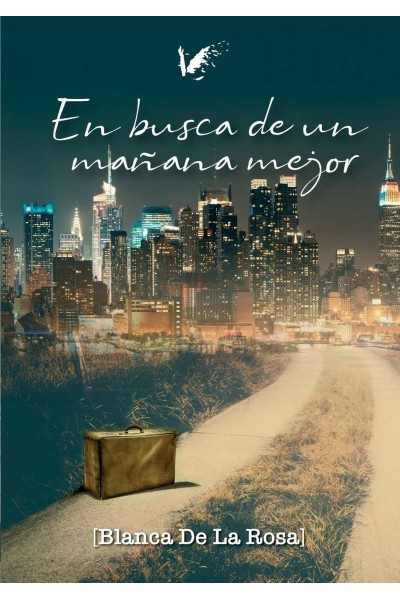 EN BUSCA DE UN MAÑANA MEJOR