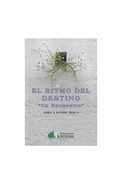 EL RITMO DEL DESTINO- UN ENCUENTRO