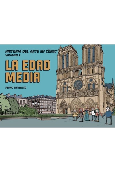 HISTORIA DEL ARTE EN COMIC 2 LA EDAD MEDIA