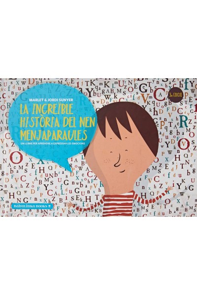 LA INCREÏBLE HISTÒRIA DEL NEN MENJAPARAULES