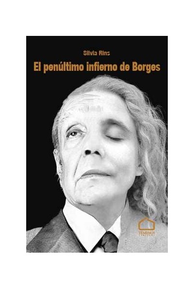 EL PENÚLTIMO INFIERNO DE BORGES