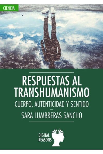 RESPUESTAS AL TRANSHUMANISMO