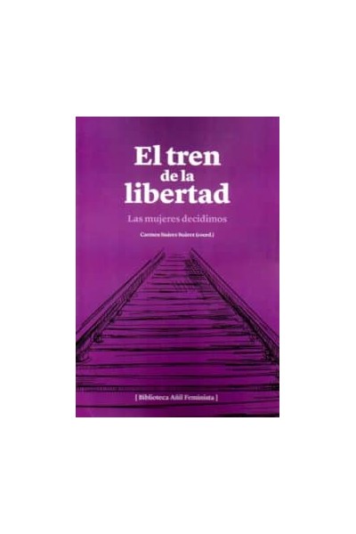 EL TREN DE LA LIBERTAD