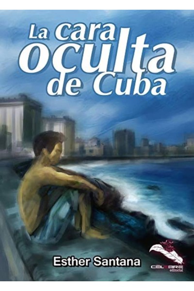 LA CARA OCULTA DE CUBA