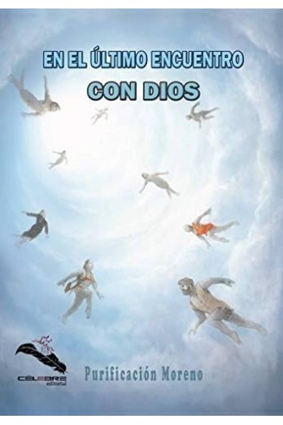 EN EL ÚLTIMO ENCUENTRO CON DIOS