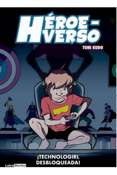 HEROEVERSO TECHNOLOGIRL DESBLOQUEADA