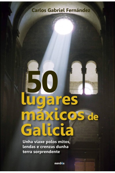 50 LUGARES MAXICOS DE GALICIA (GAL)