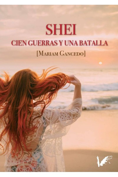 SHEI. CIEN GUERRAS Y UNA BATALLA
