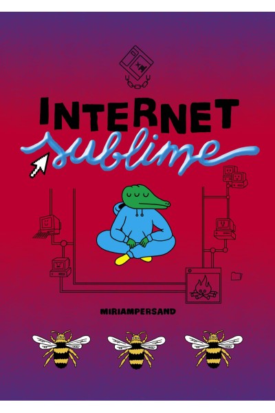 INTERNET SUBLIME